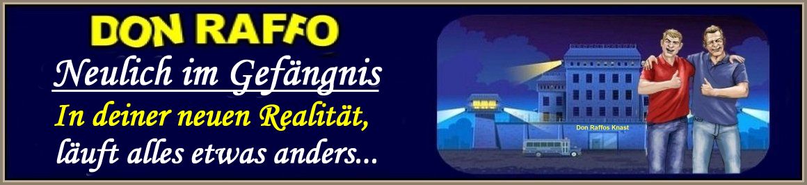 Don Raffo "Neulich im Gefängnis"